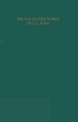 THE COLLECTED WORKS OF C. G. JUNG: Mysterium Coniunctionis (Volume 14)