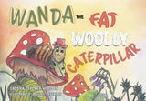Wanda the Fat Woolly Caterpillar