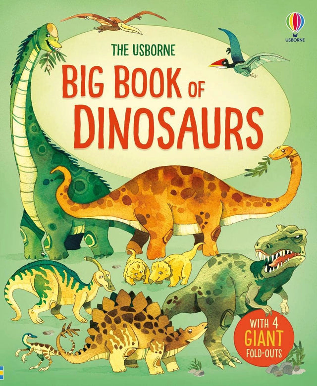 The Usborne Big Book of Dinosaurs