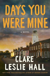 Days You Were Mine