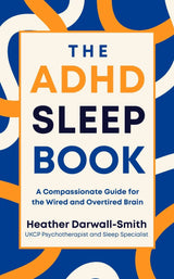 The ADHD Sleep Book