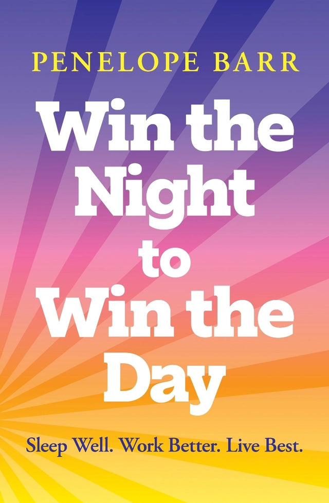 Win the Night to Win the Day