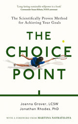 The Choice Point