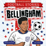 Football Stories: Bellingham