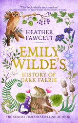 Emily Wilde's History of Dark Faerie