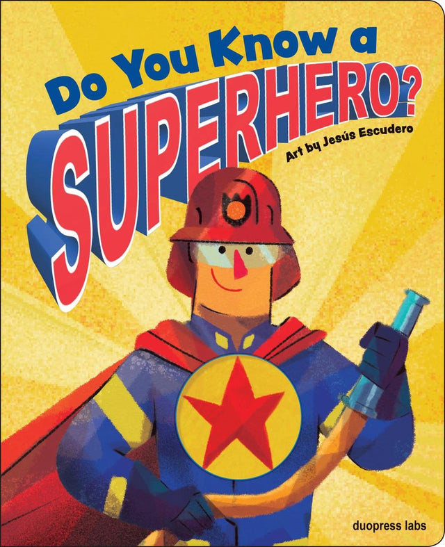 Do You Know a Superhero?