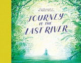 Journey to the Last River