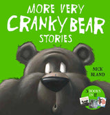 More Very Cranky Bear Stories