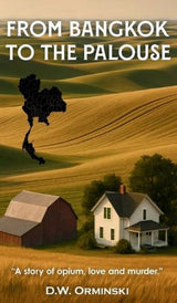 From Bangkok To The Palouse