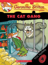 The Cat Gang (Geronimo Stilton Mini Mystery #4)