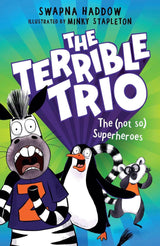 The (Not So) Superheroes (The Terrible Trio #1)