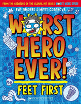 Feet First (Worst Hero Ever! #1)