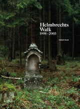 Helmbrechts Walk 1998–2003