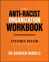 The Anti-Racist Organization Workbook