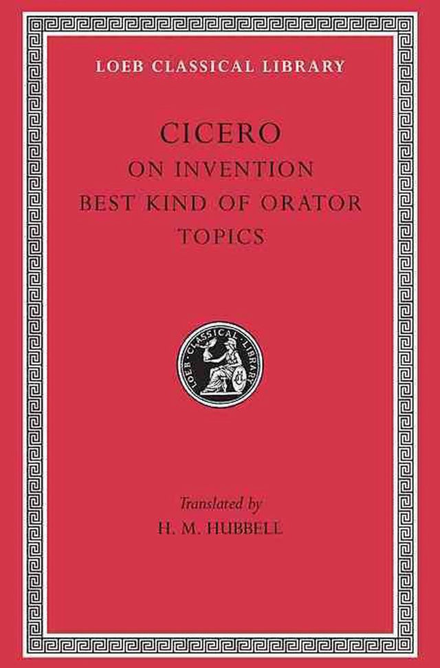 On Invention. The Best Kind of Orator. Topics