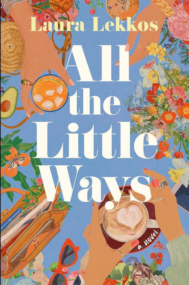 All the Little Ways