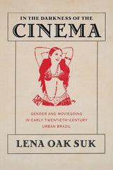 In the Darkness of the Cinema