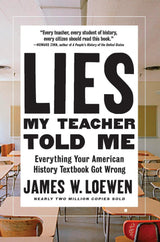 Lies My Teacher Told Me