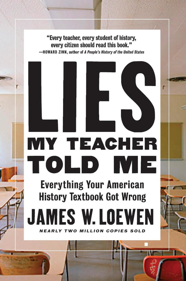 Lies My Teacher Told Me