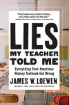 Lies My Teacher Told Me