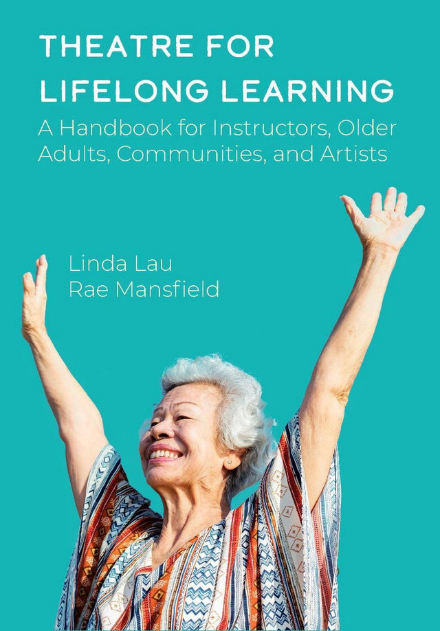 Theatre for Lifelong Learning