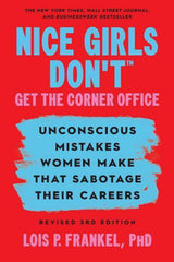 Nice Girls Don't Get The Corner Office