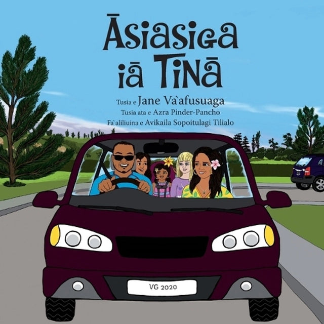 Asiasiga Ia Tina (Samoan Translation): Visiting Grandma