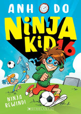 Ninja Rewind! (Ninja Kid 16)