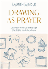 Drawing As Prayer