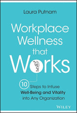 Workplace Wellness that Works