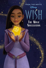 Wish: Movie Novel (Disney)