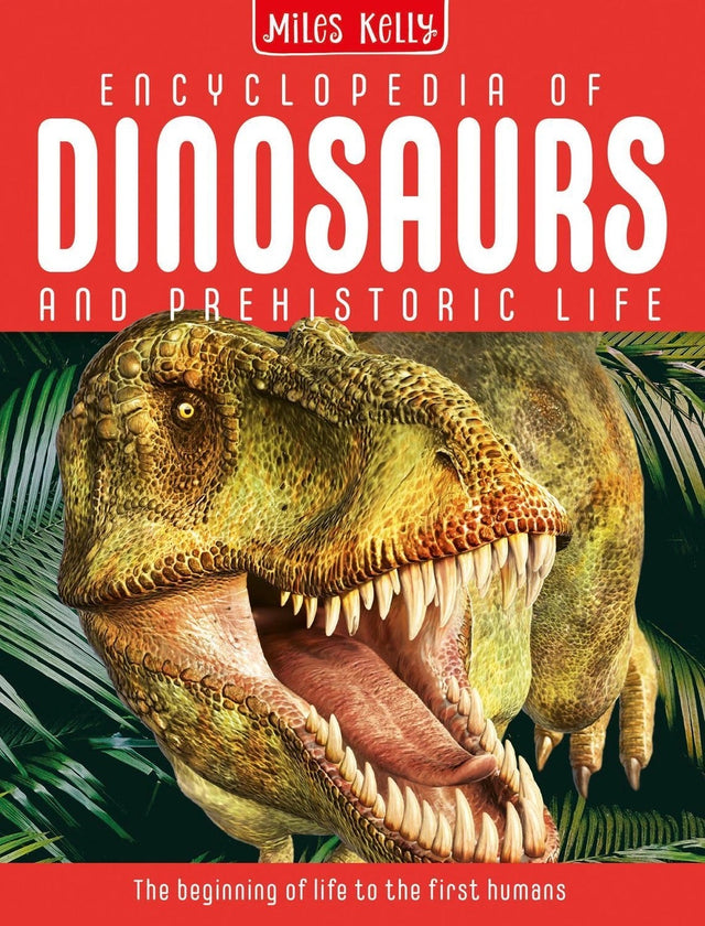 Encyclopedia of Dinosaurs and Prehistoric Life