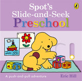 Spot's Slide and Seek: Preschool