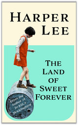 The Land of Sweet Forever