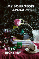 My Bourgeois Apocalypse