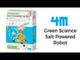 4M: Salt-Powered Robot