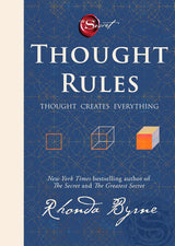 Thought Rules: 12 Rules of Life from the bestselling author of The Secret