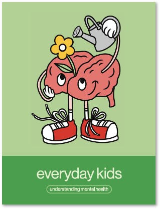 Everyday Kids: Understanding Mental Health