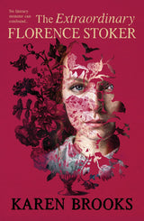 The Extraordinary Florence Stoker