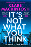 It’s Not What You Think