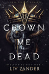 Crown Me Dead